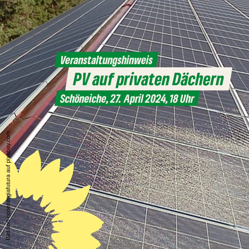 Schriftzug "Veranstaltungshinweis: PV auf privaten Dächern, Schöneiche, 20.04.2024, 18 Uhr" vor Photovoltaikanlagen auf einem Dach.